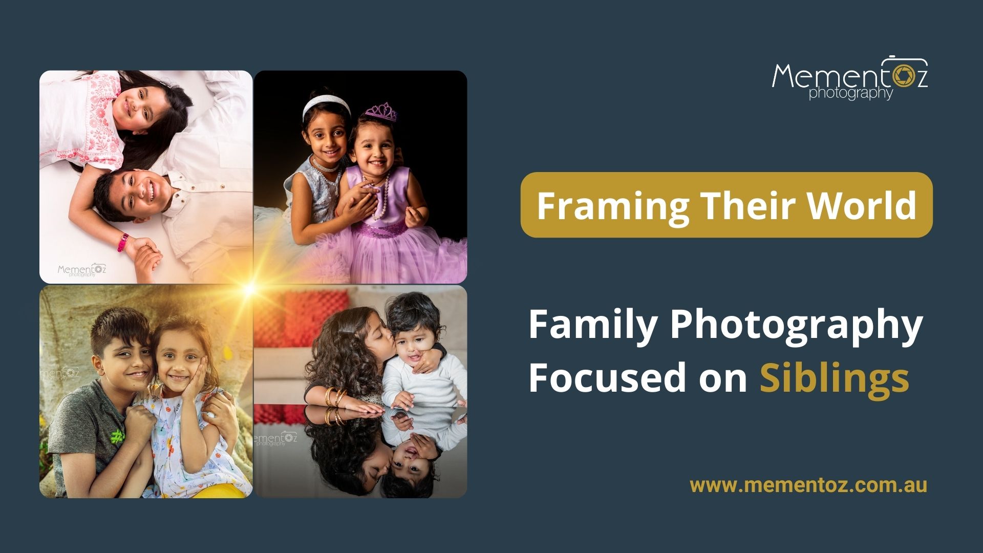 Banner Image for the blog titled Framing Their World Family Photography Focused on Siblings by MementOz Photography - Professional photography studio at Brisbane.